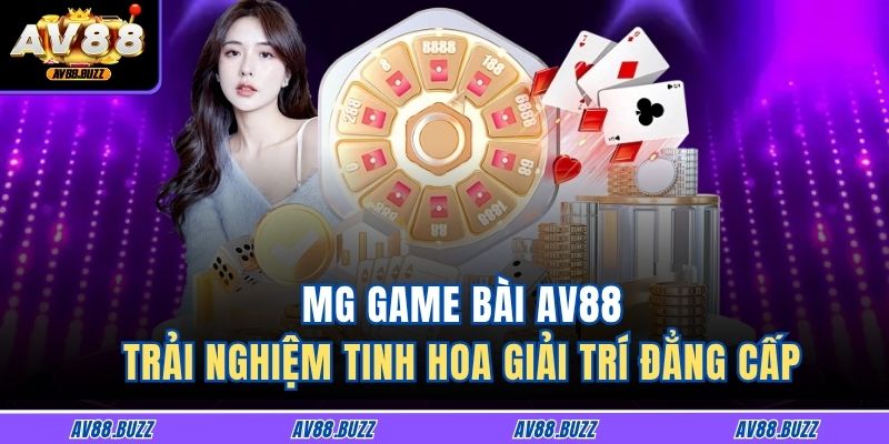 MG Game Bài AV88