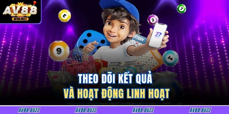 Theo dõi kết quả và hoạt động linh hoạt
